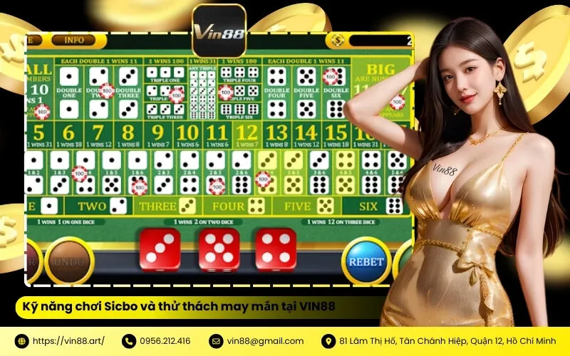 Kỹ năng chơi Sicbo và thử thách may mắn tại VIN88